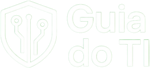 Guia do TI – Conteúdo prático e atual sobre tecnologia